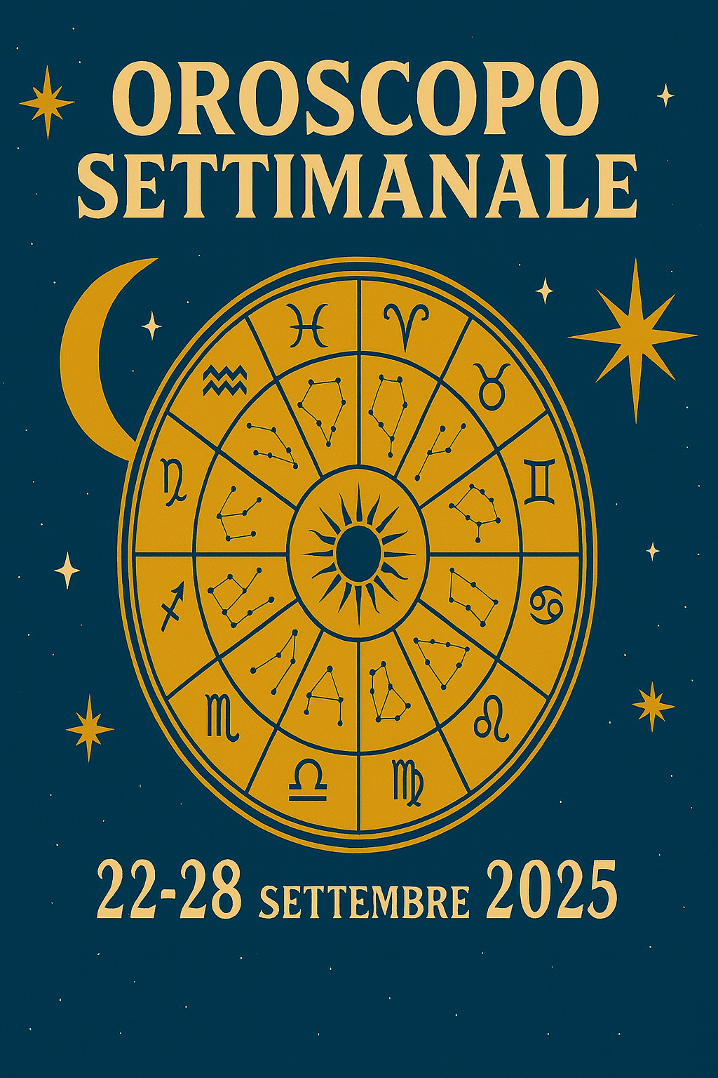 Oroscopo della settimana dal 22 al 28 Settembre 2025