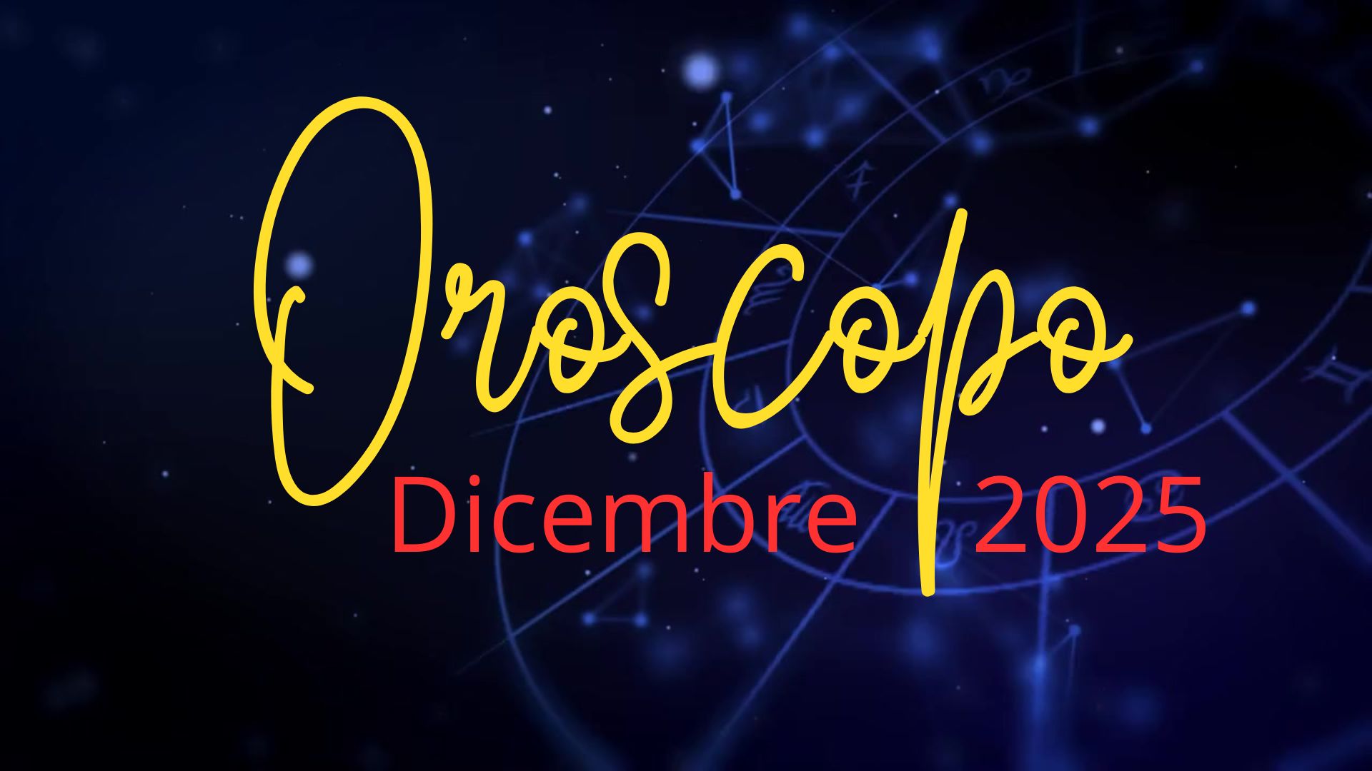 Oroscopo del Mese di Dicembre d 2025