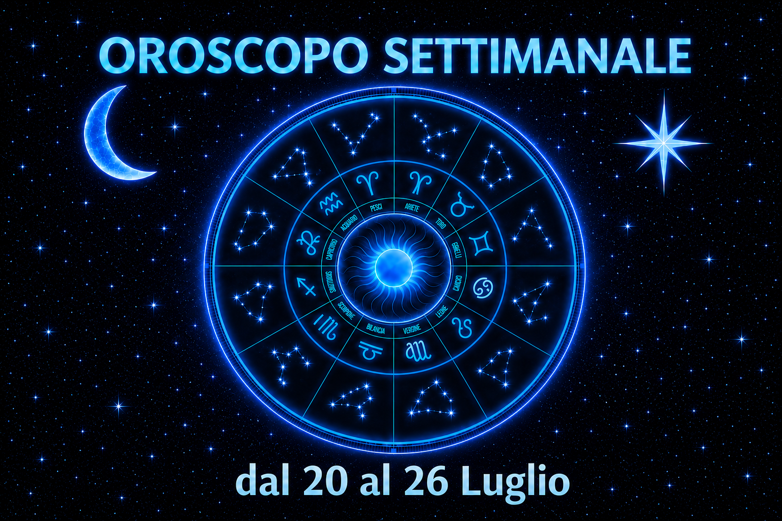 Oroscopo della settimana dal 20 al 26 Luglio 2026